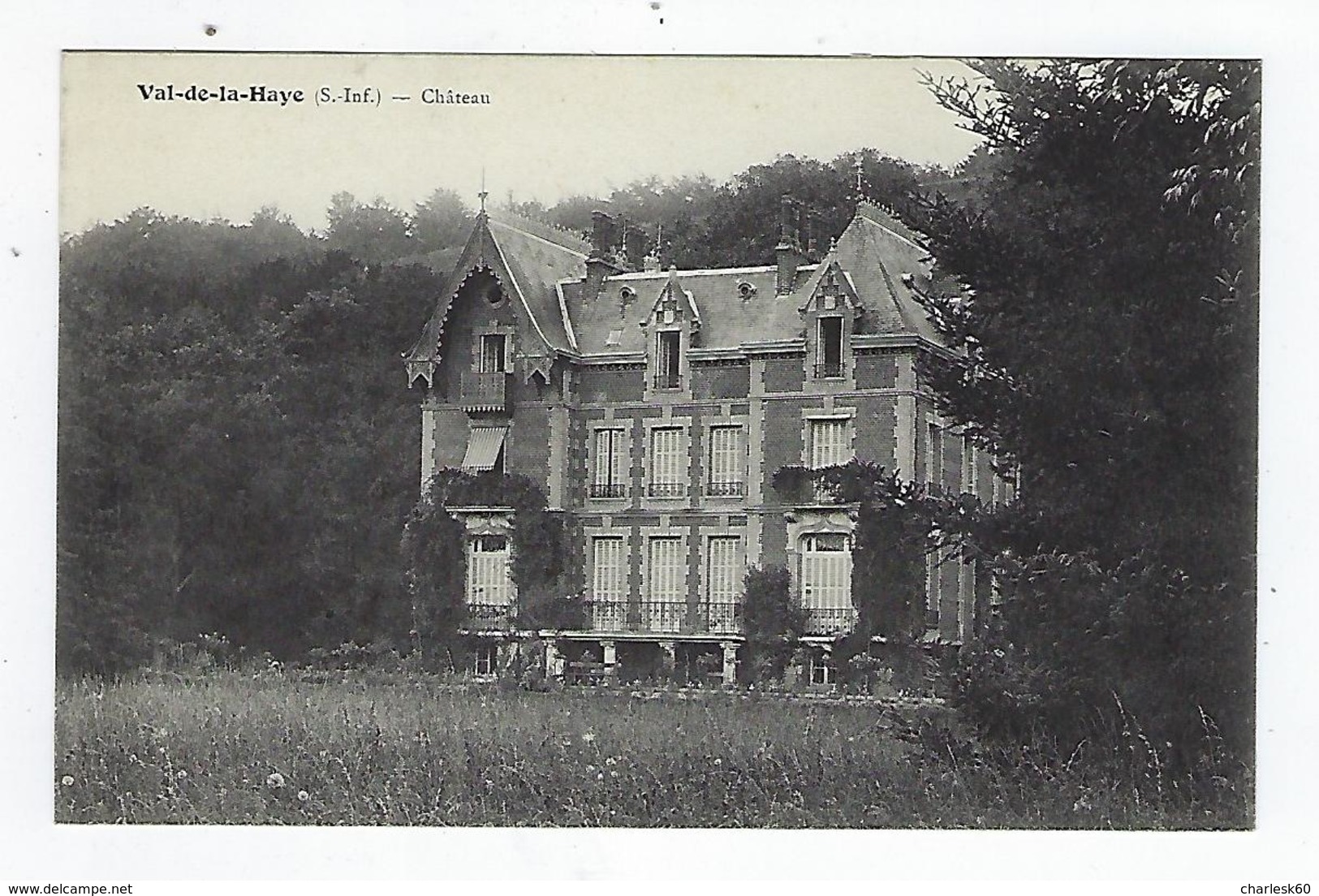 CPA 76 Environs De Rouen - Val De La Haye Château - Rouen