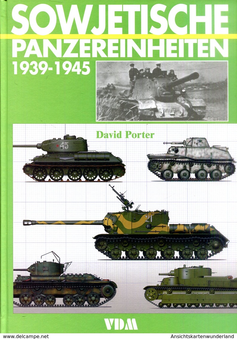Sowjetische Panzereinheiten 1939-1945. Porter, David - Allemand