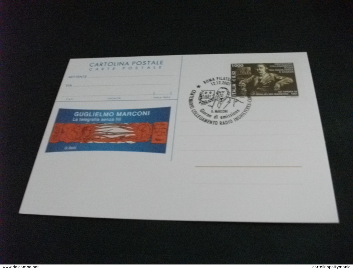 CARTOLINA POSTALE G MARCONI 100° COLLEGAMENTO RADIO INGHILTERRA CANADA G. BELLI - Prix Nobel