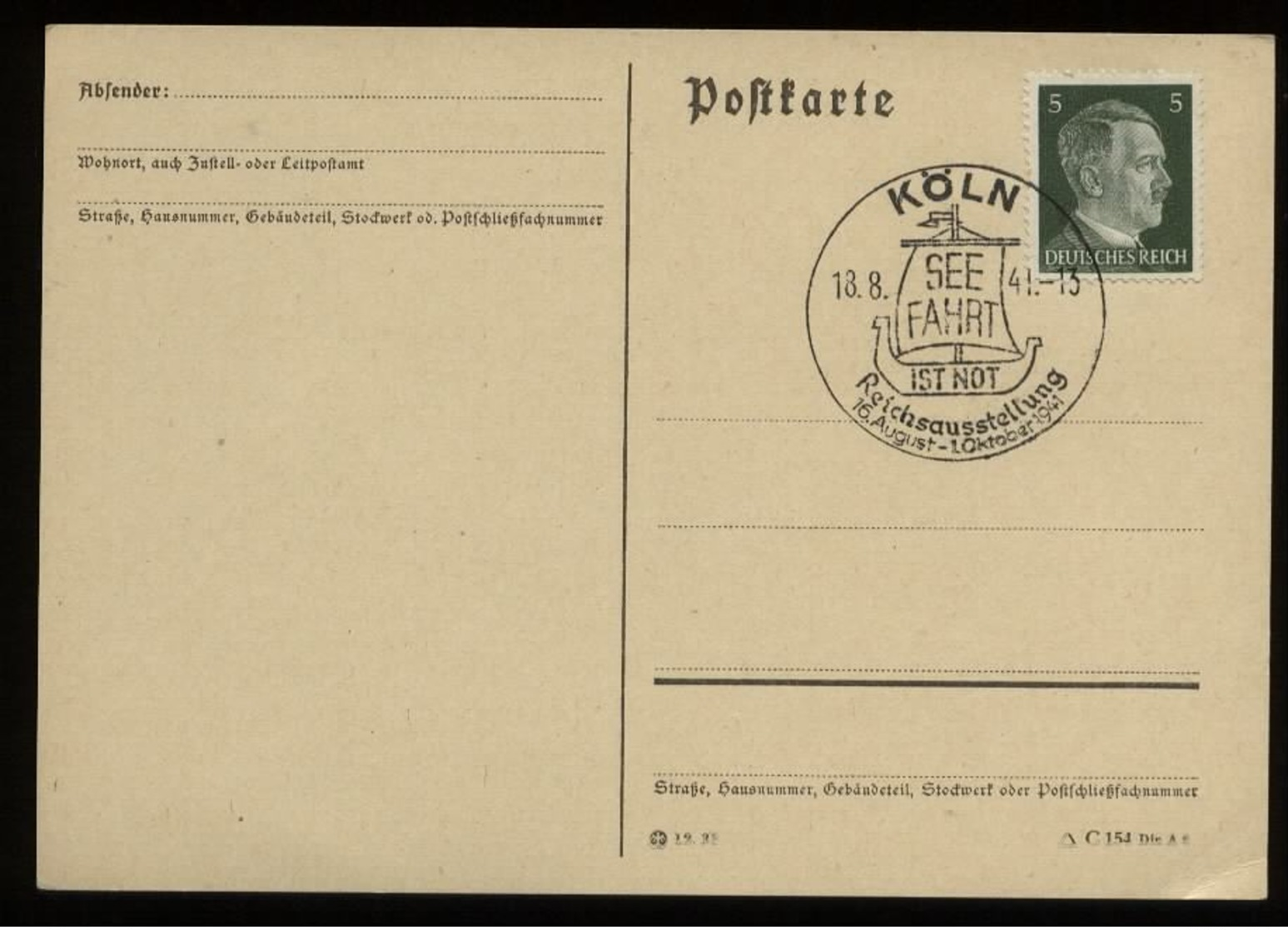 3.Reich - DR 5 Pfg Adolf Hitler Auf Postkarte: Gebraucht Mit Reichsausstellung Seefahrt Ist Not Sonderstempel Köln 194 - Briefe U. Dokumente