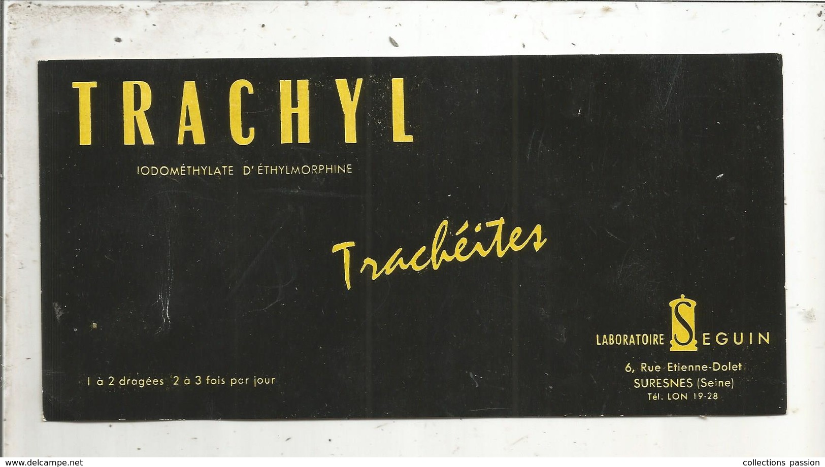 Buvard , Uniface, TRACHYL , Laboratoire SEGUIN , Suresnes, 2 Scans , Frais Fr 1.65 E - Chemist's