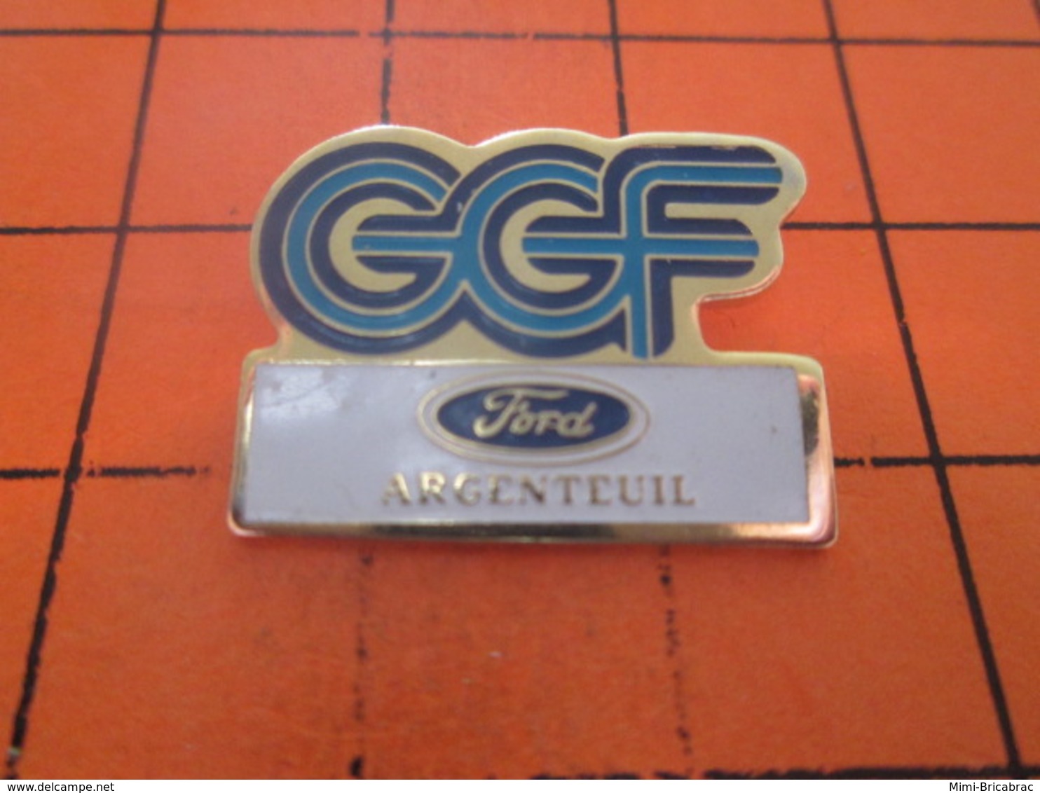 616B PIN'S PINS / Rare & Belle Qualité ! / Thème : AUTOMOBILES / CGF FORD ARGENTEUIL - Ford