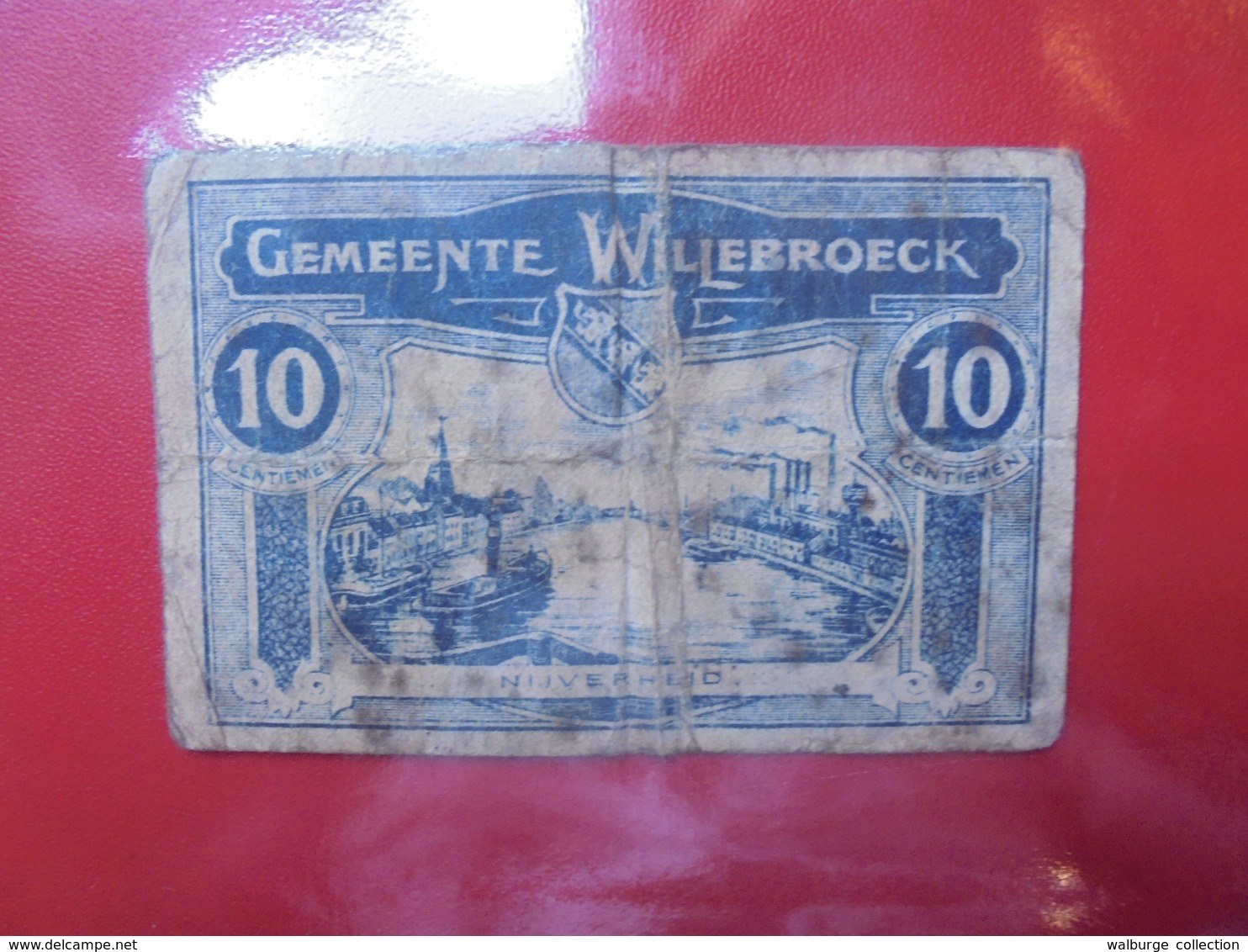 WILLEBROECK 10 CENTIMES (BILLETS DE NECESSITES) CIRCULER - 5-10-20-25 Franchi