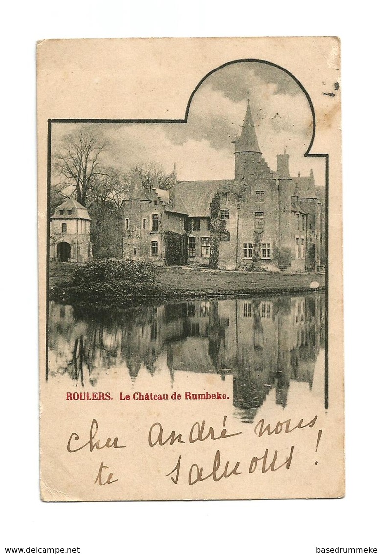 ROULERS.  Le Château De Rumbeke (1900). - Roeselare