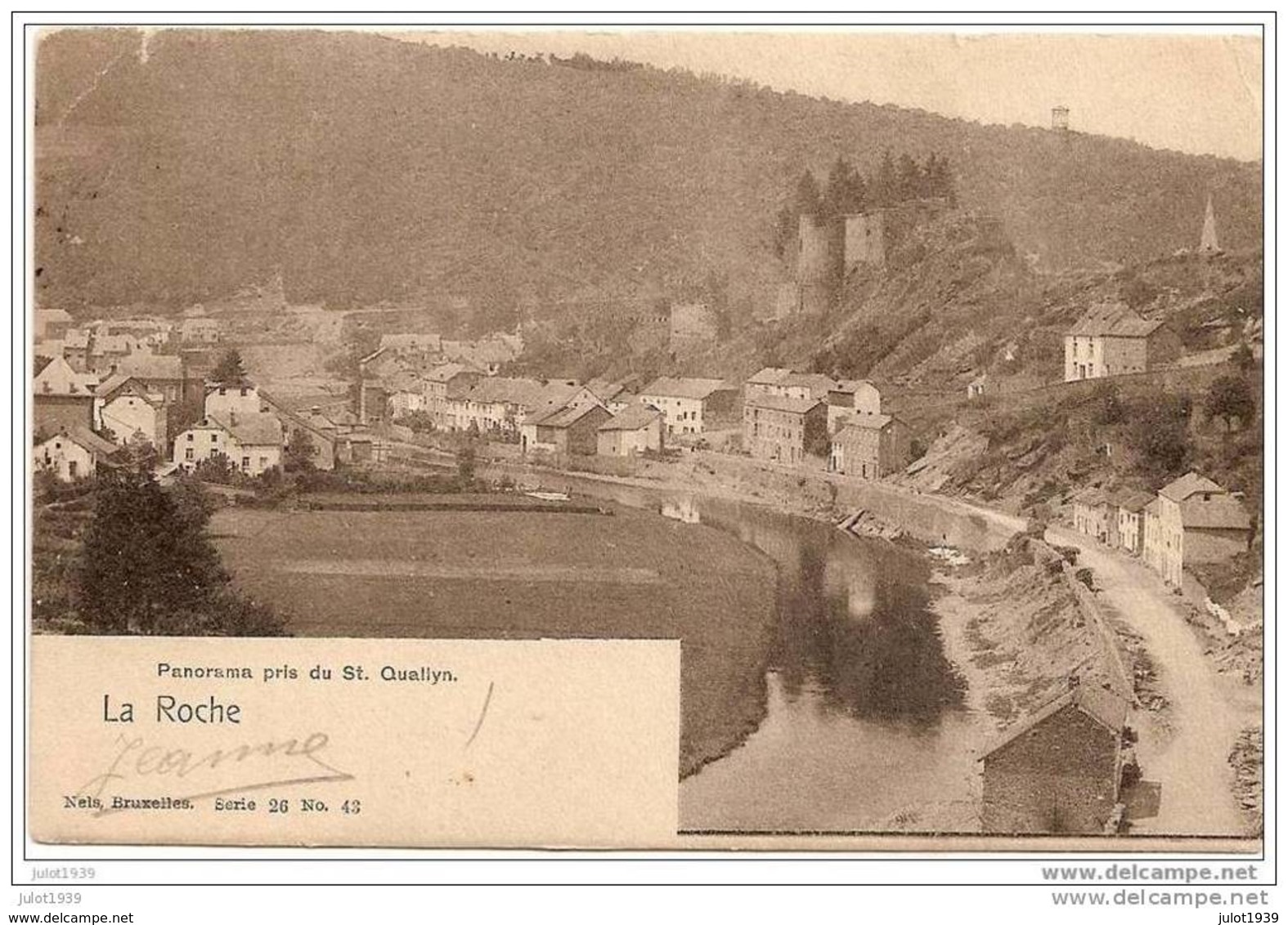 LA ROCHE ..-- Nels , 26 , N° 43 . Pris Du St - Quallyn . 1902 Vers SAINT - GILLES . Voir Verso . - La-Roche-en-Ardenne