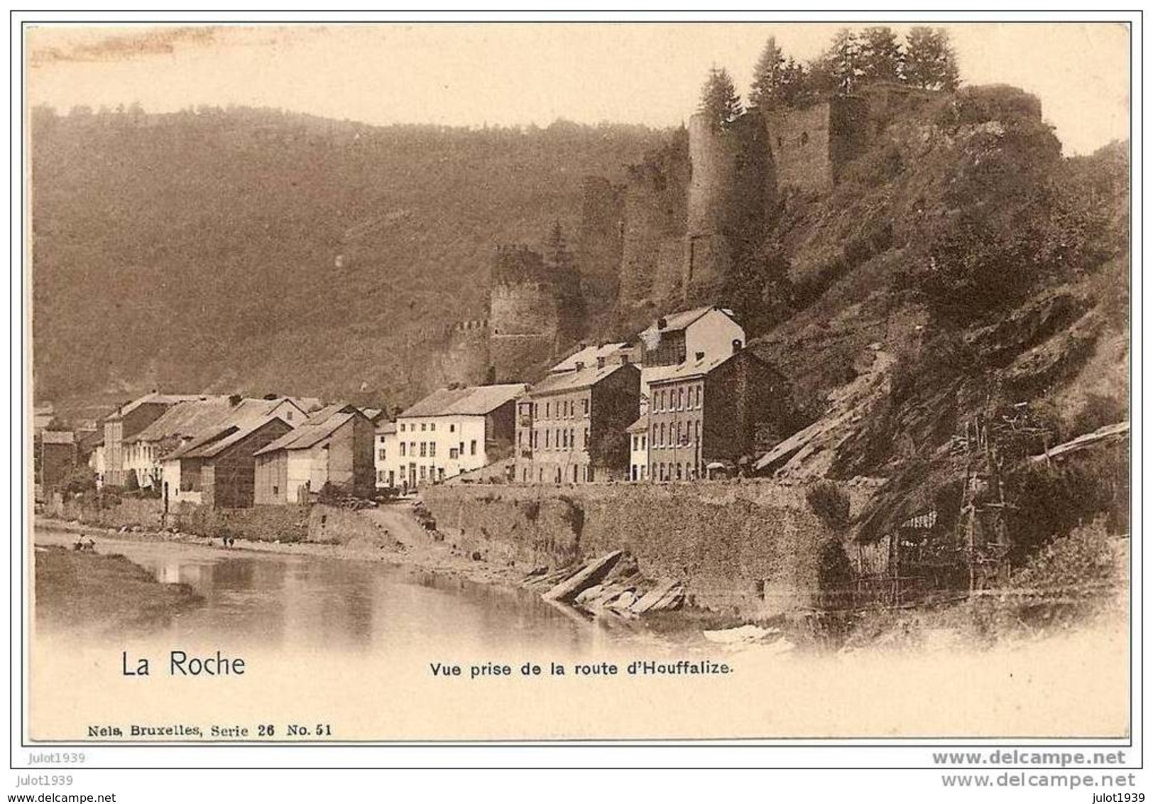 LA ROCHE ..-- Nels , 26 , N° 51 . Vue Prise De La Route De HOUFFALIZE . - La-Roche-en-Ardenne