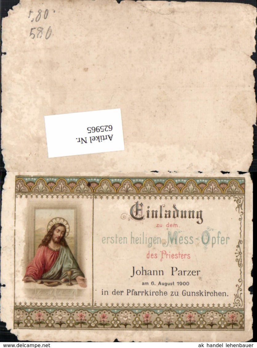 625965,Einladung Gunskirchen B. Wels 1900 Johann Parzer Pfarrer 1. Hl. Mess Opfer - Andachtsbilder