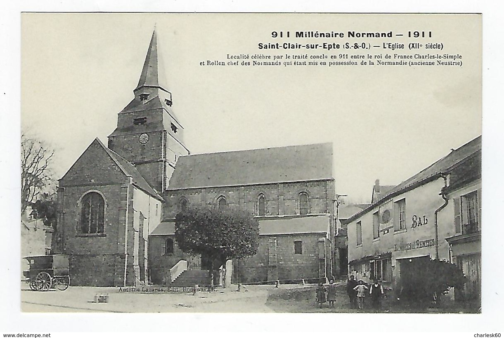 CPA - 60 - Millénaire Normand - 1911 - Saint Clair Sur Epte - Église - 911 - Rollon - Charles Le Simple - Saint-Clair-sur-Epte