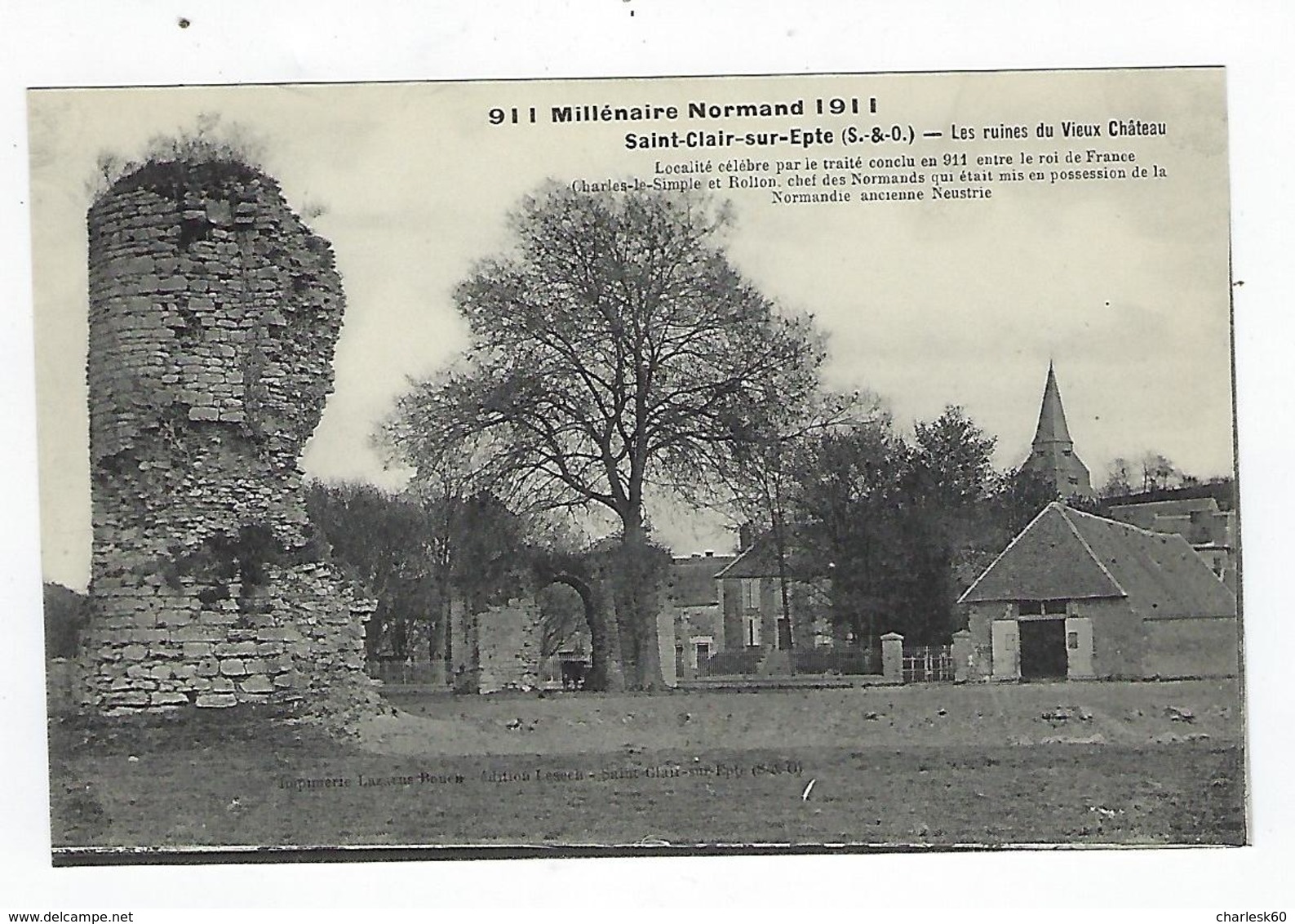 CPA - 60 - Millénaire Normand - 1911 - Saint Clair Sur Epte - Ruines - Vieux Château - Rollon - 911 - Normandie - Saint-Clair-sur-Epte