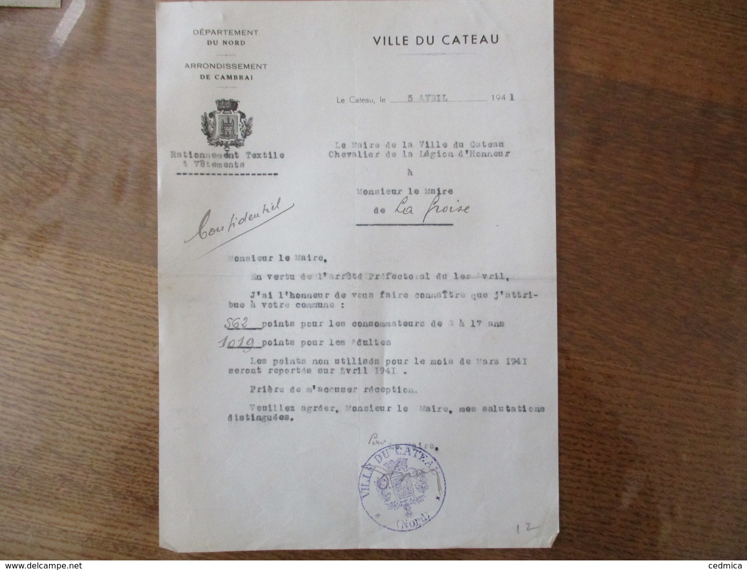 VILLE DU CATEAU RATIONNEMENT TEXTILES & VÊTEMENTS COURRIER DU 5 AVRIL 1941 DU MAIRE A MONSIEUR LE MAIRE DE LA GROISE - Historical Documents