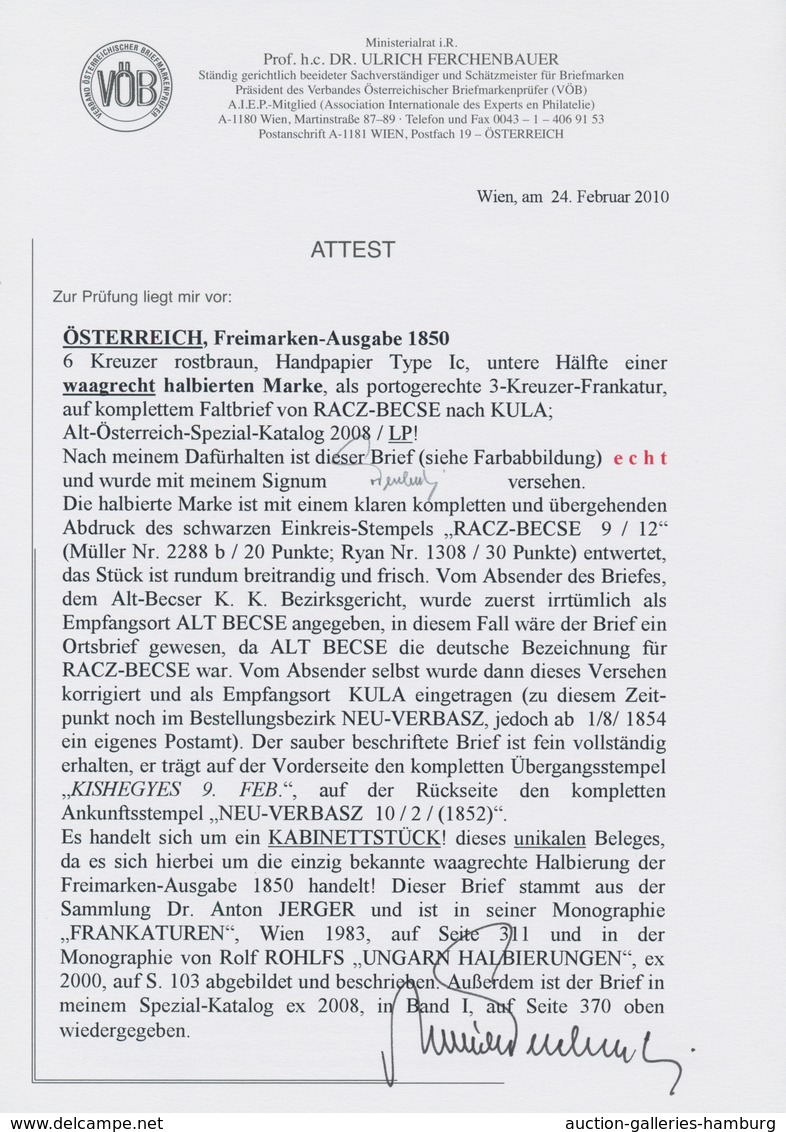 Österreich: 1850, 6 Kreuzer Rostbraun, Handpapier Type I C, Untere Hälfte Einer Waagerecht Halbierte - Ungebraucht