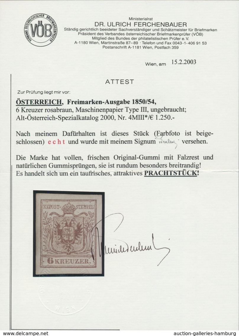 Österreich: 1850, 6 Kr Rosabraun, Type III Auf Maschinenpapier In Ungebrauchter Ausnahmeerhaltung, V - Unused Stamps