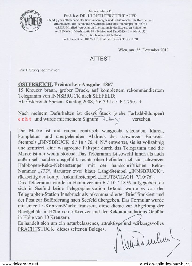 Österreich: 1863, 15 Kr Braun, Grober Druck, Tarifgerecht Auf Vollständigem Telegramm Von INNSBRUCK - Ongebruikt