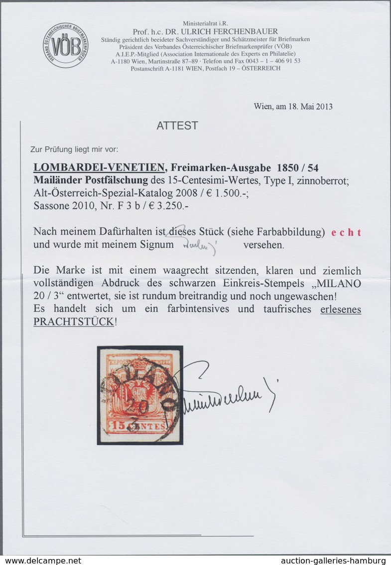 Österreich - Lombardei Und Venetien: MAILÄNDER POSTFÄLSCHUNG 15 C. Zinnoberrot, Type I, Farbfrisch U - Lombardo-Vénétie