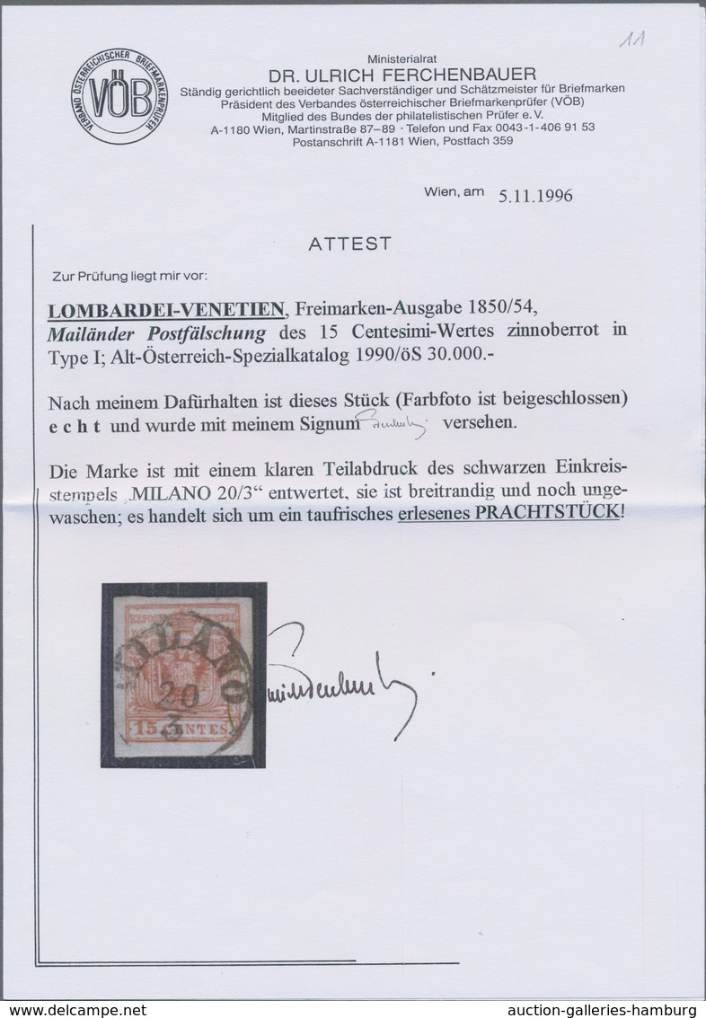 Österreich - Lombardei Und Venetien: MAILÄNDER POSTFÄLSCHUNG 15 C. Zinnoberrot, Type I, Farbfrisch U - Lombardije-Venetië