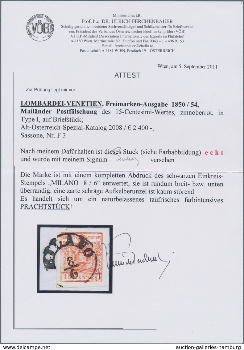 Österreich - Lombardei Und Venetien: MAILÄNDER POSTFÄLSCHUNG 15 C. Zinnoberrot, Type I, Farbfrisch U - Lombardy-Venetia