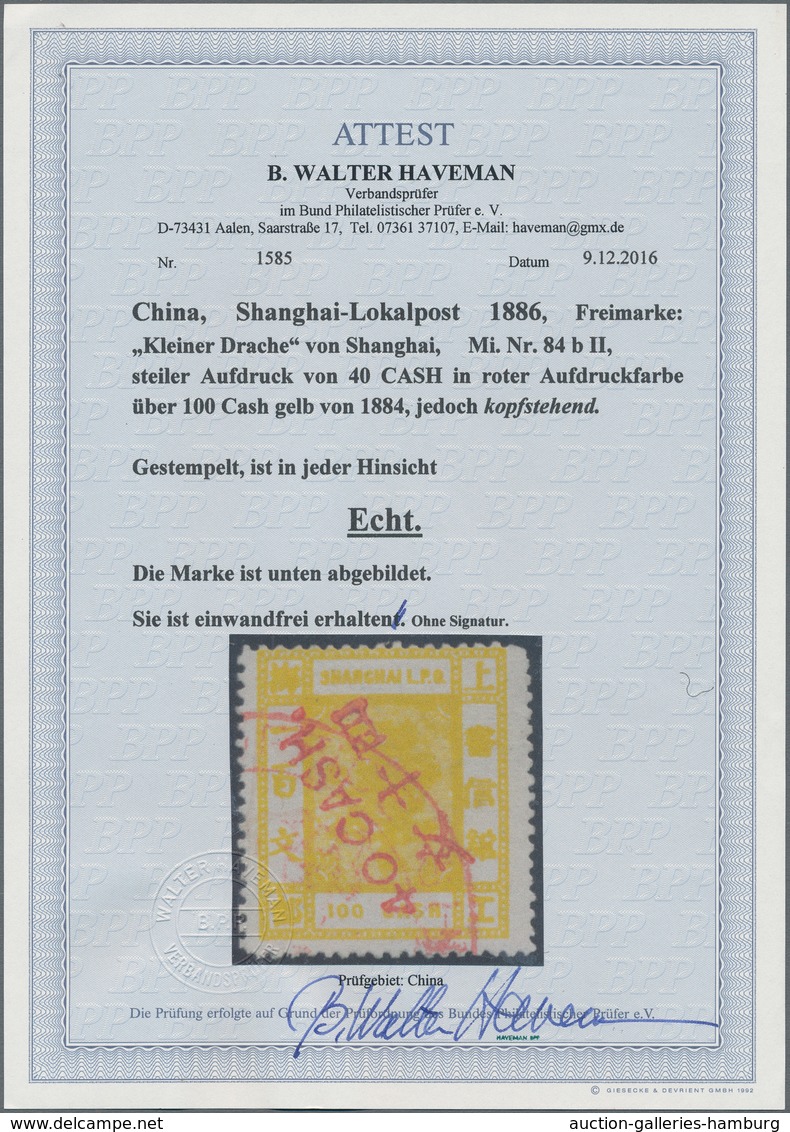 China - Shanghai: 1886, 40 Cash. In Red Diagonal Surcharge On 1884 100 C. Yellow, Surcharge Inverted - Autres & Non Classés