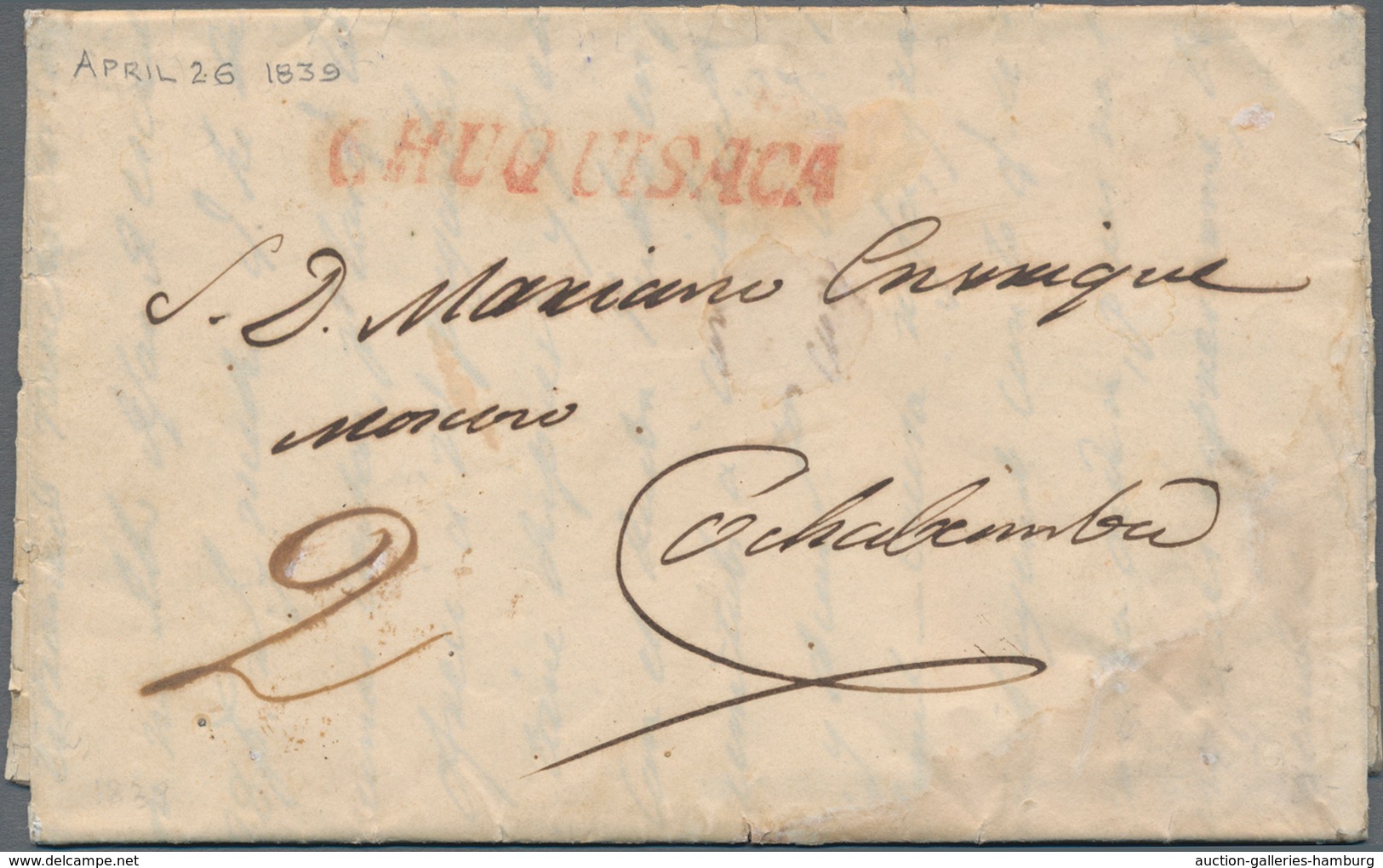 Bolivien: 1839, Folded Letter With Red Single Line "CHUQUISACA" Sent To Cochabamba, Taxed With Manus - Bolivië