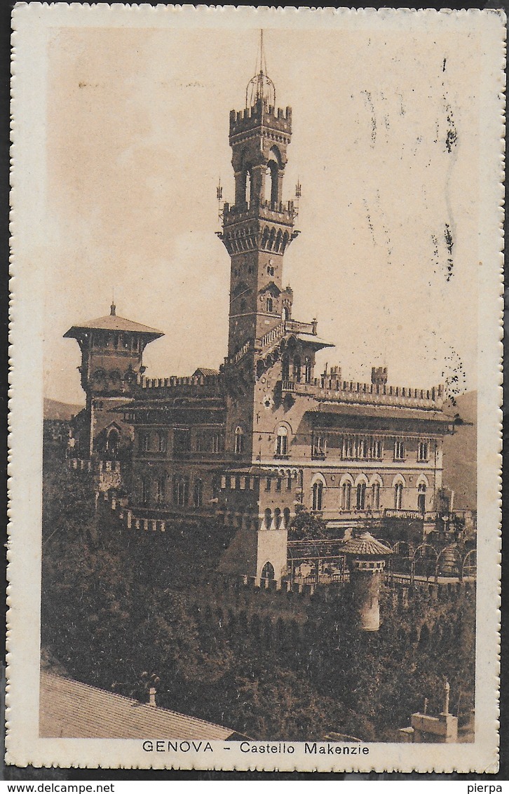 CASTELLO MAKENZIE - GENOVA  - FORMATO PICCOLO - VIAGGIATA DA GENOVA 03.10.1927 PER CREMONA - Castelli