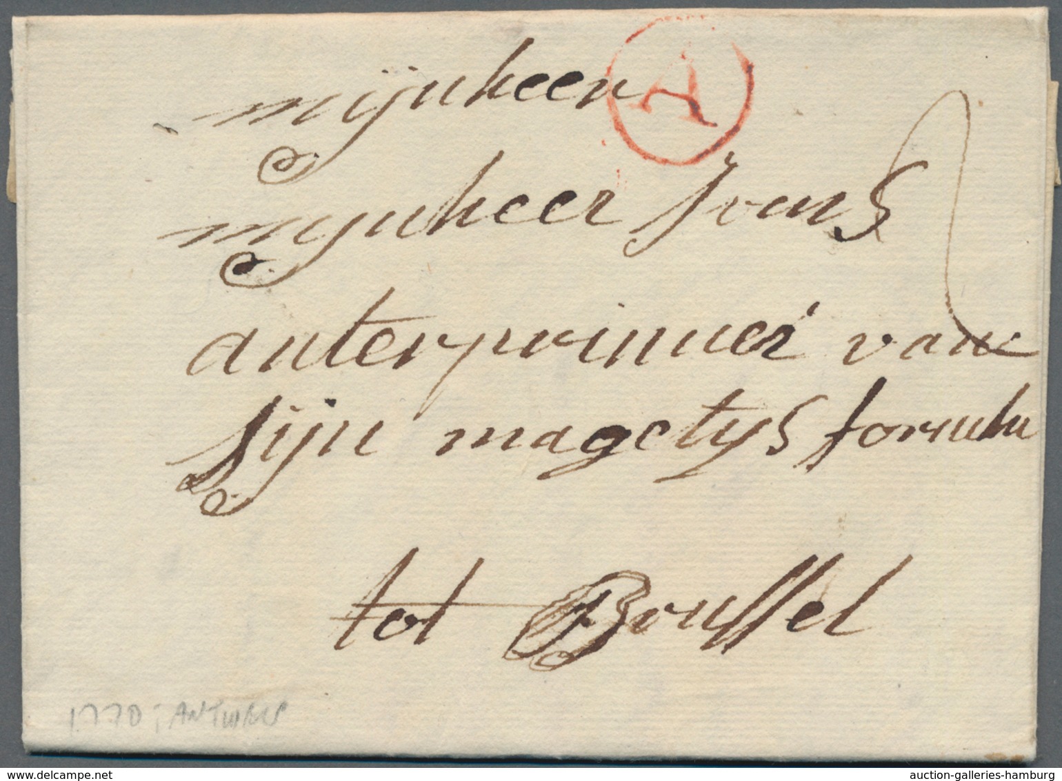 Belgien - Vorphilatelie: 1770,1772, Two Folded Letters From Antwerpen And Rotterdam To Bruxelles Wit - Otros & Sin Clasificación