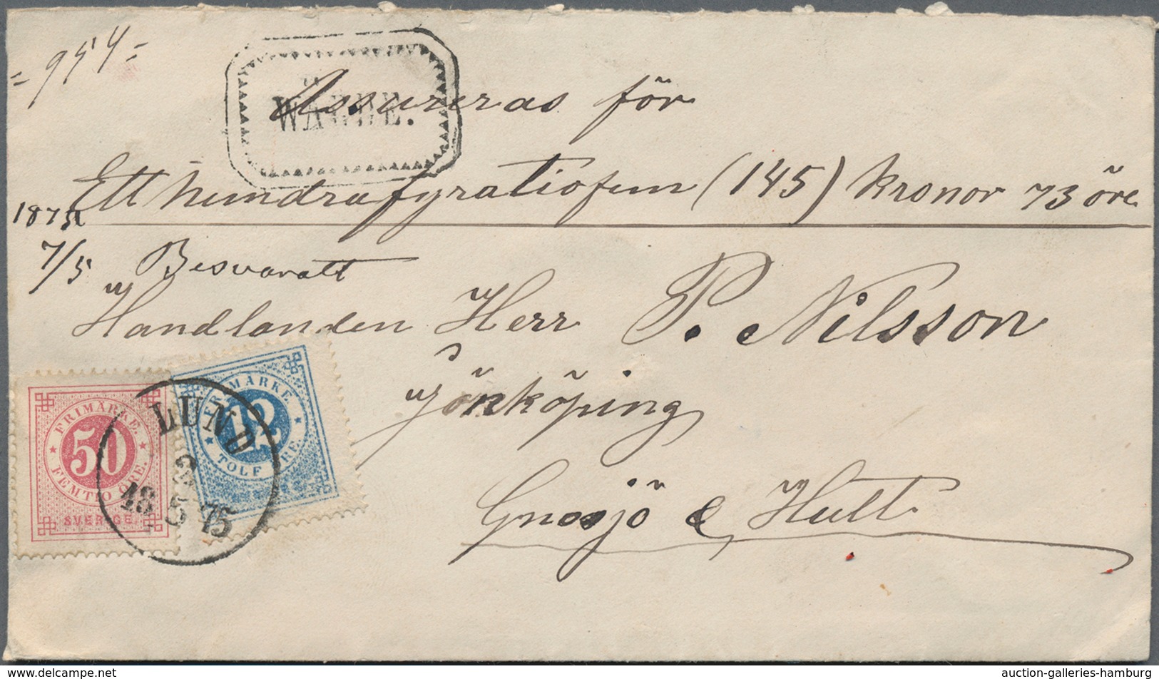 Schweden: 1875 Insured Cover Plus Contents From Lund To Jönköping, Franked By 1872 50 øre Rose And 1 - Other & Unclassified