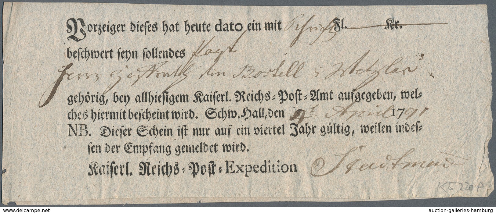 Württemberg - Postscheine: 1791, Zwei Ortsdruck-Postscheine Aus SCHWÄBISCH HALL Nach Ingelheim Bzw. - Sonstige & Ohne Zuordnung
