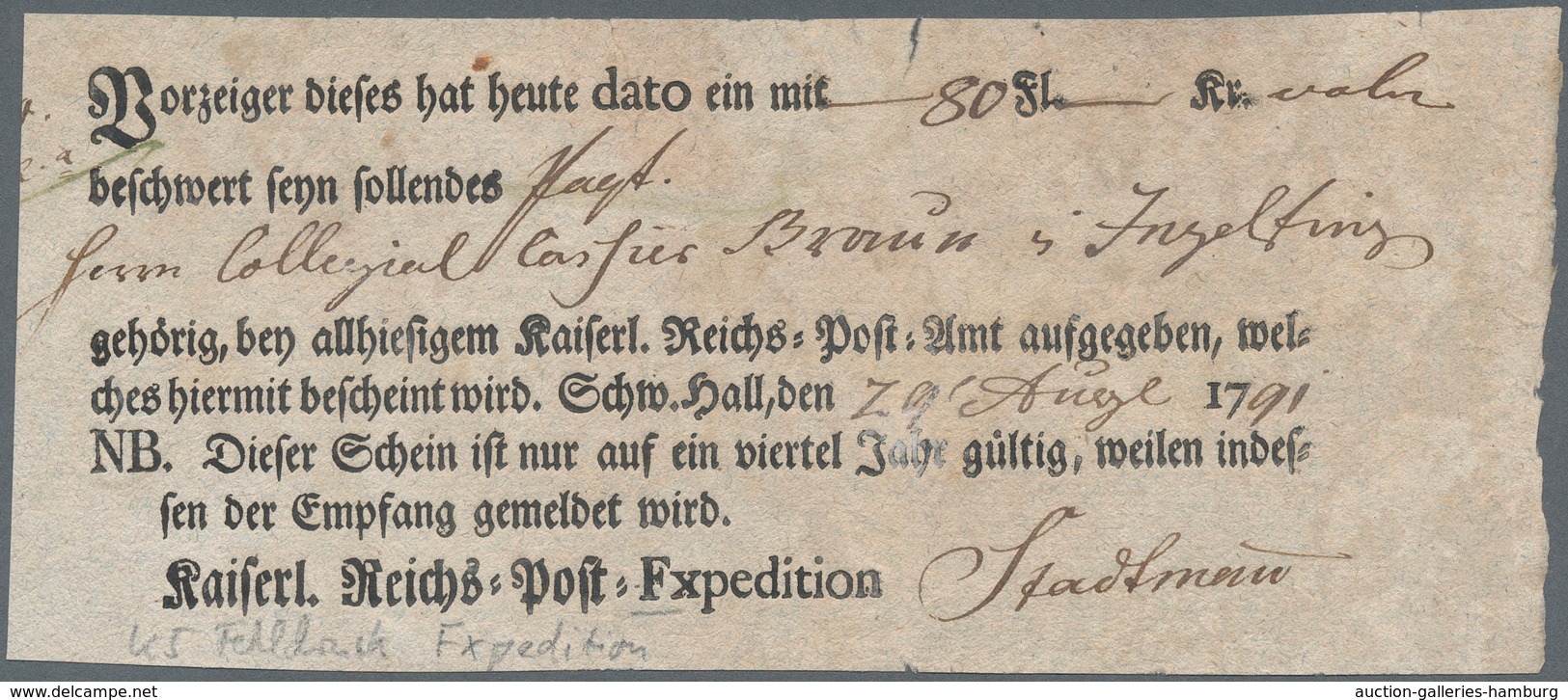 Württemberg - Postscheine: 1791, Zwei Ortsdruck-Postscheine Aus SCHWÄBISCH HALL Nach Ingelheim Bzw. - Altri & Non Classificati