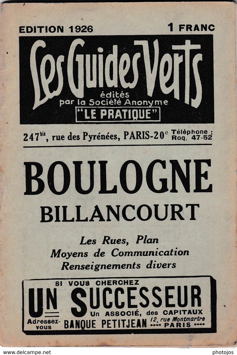 Les Guides Verts : Boulogne Billancourt (92) Plan Rues Renseignements En 1926  Publicités Commerciales - Europe