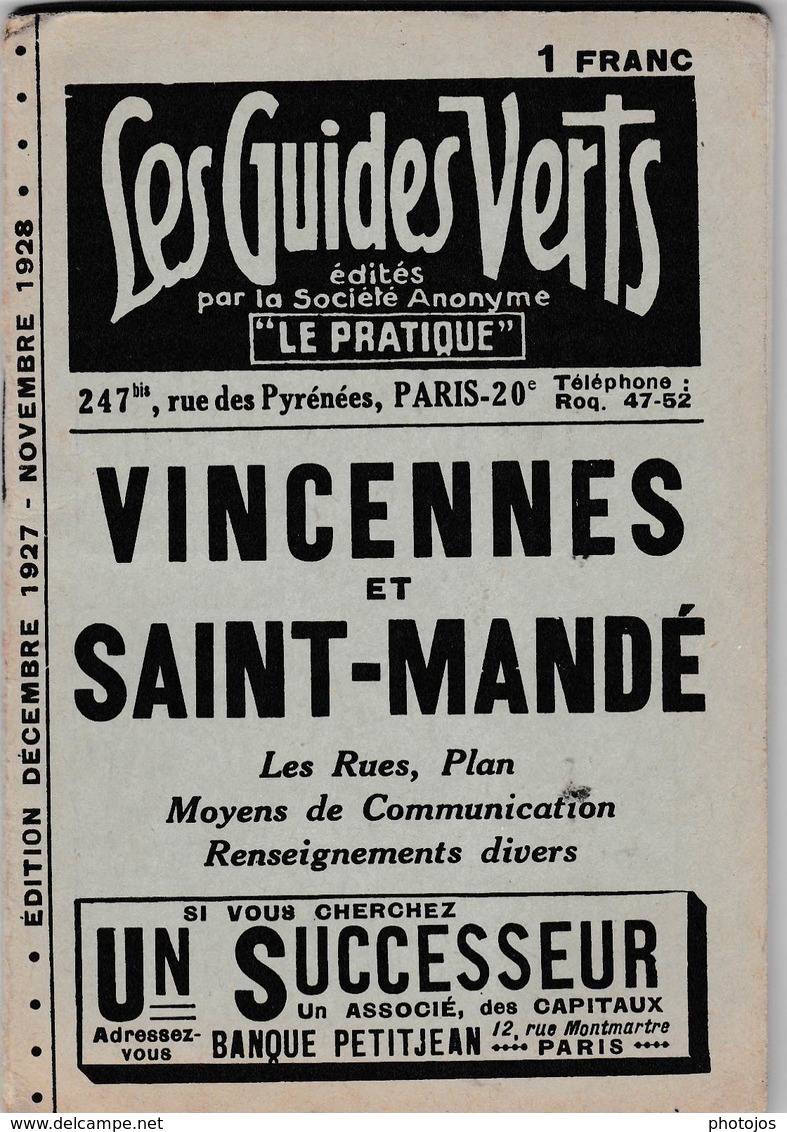 Les Guides Verts : Vincennes Saint Mandé (94) Plan Rues Renseignements En 1927/28  Publicités Commerciales - Europe