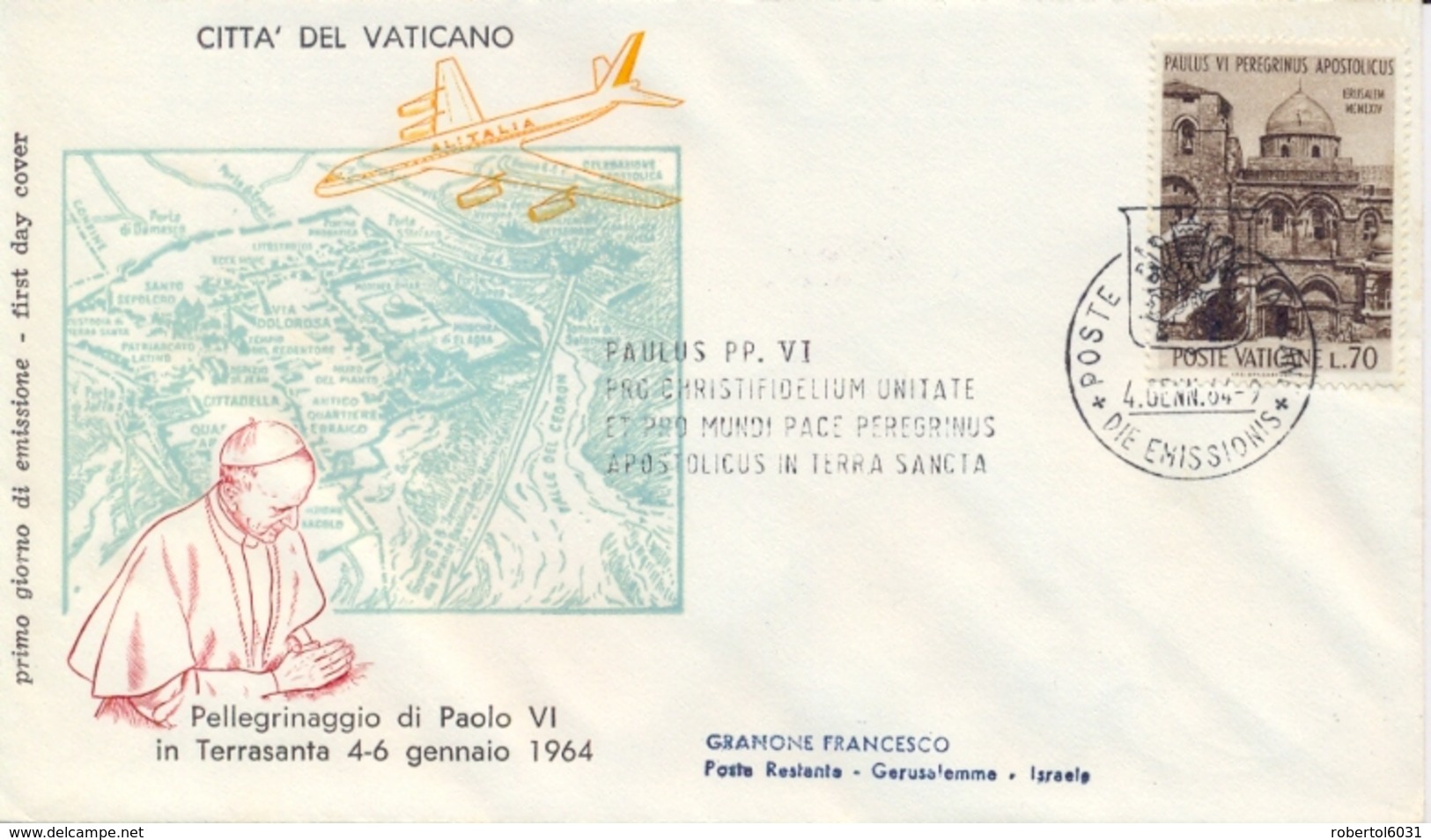 Vatican City 1964 FDC Posted By Airmail To West Jerusalem 70 Lire Visit Of Pope Paul VI To The Holy Land - Papi