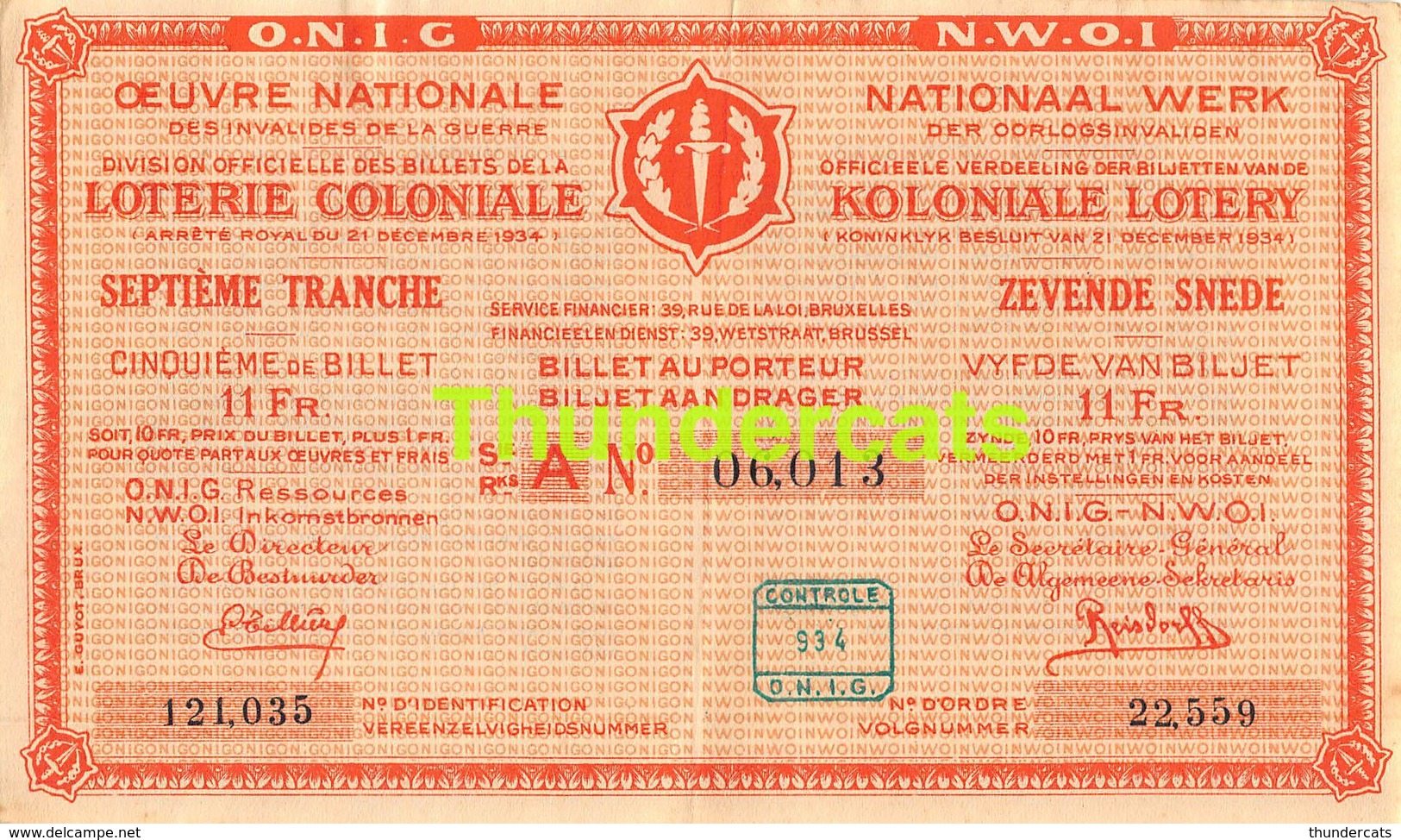 ANCIEN BILLET DE LOTERIE COLONIALE CONGO ** 1934 - D  TRANCHE - 7 E SNEDE ** KOLONIALE LOTERIJ BILJET - Billets De Loterie