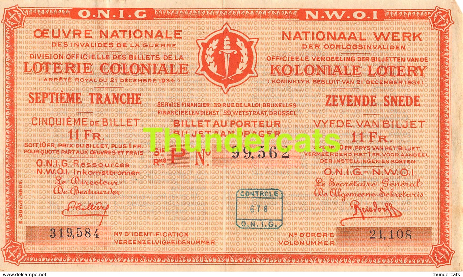 ANCIEN BILLET DE LOTERIE COLONIALE CONGO ** 1934 - D  TRANCHE - 7 E SNEDE ** KOLONIALE LOTERIJ BILJET - Billets De Loterie