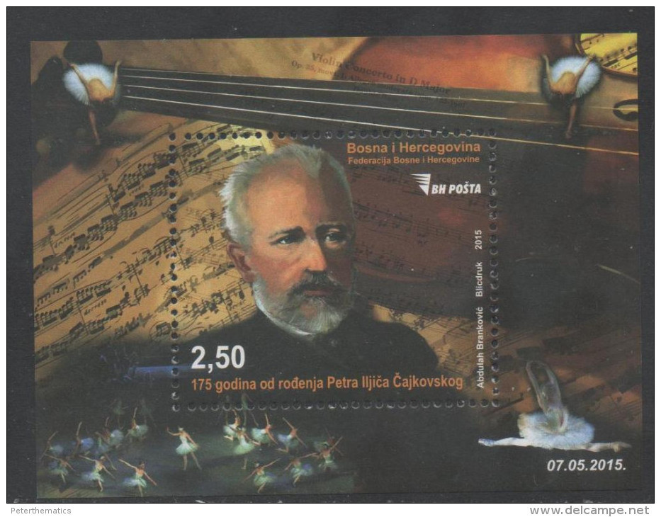 BOSNIA, 2015, MNH, MUSIC, DANCING, BALLET, FAMOUS PEOPLE, TCHAIKOVSKY, S/SHEET - Music