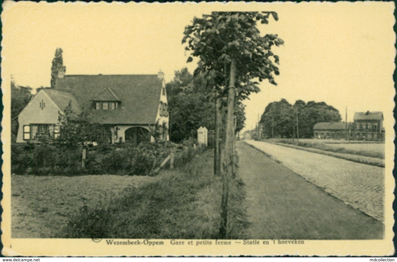 BE WEZEMBEEK OPPEM / Gare Et Petite Ferme / - Wezembeek-Oppem