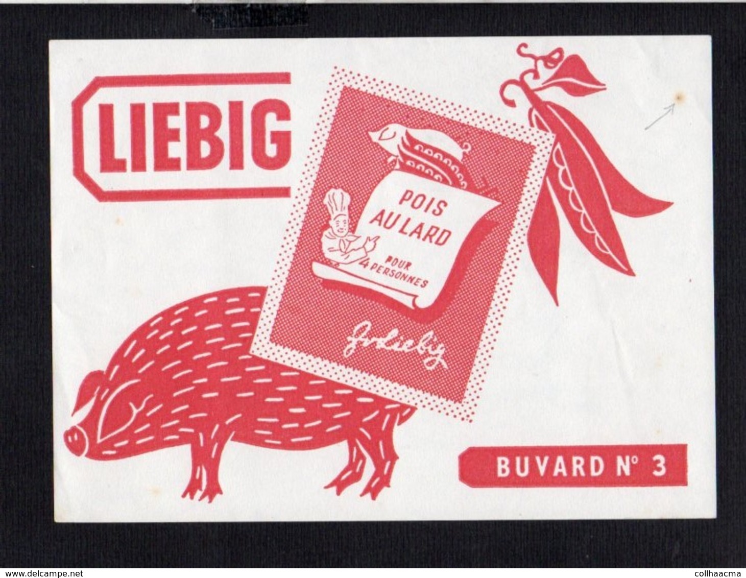 Buvard Publicitaire  / Pois Au Lard LIEBIG N° 3 / Porc,cochon - Animaux