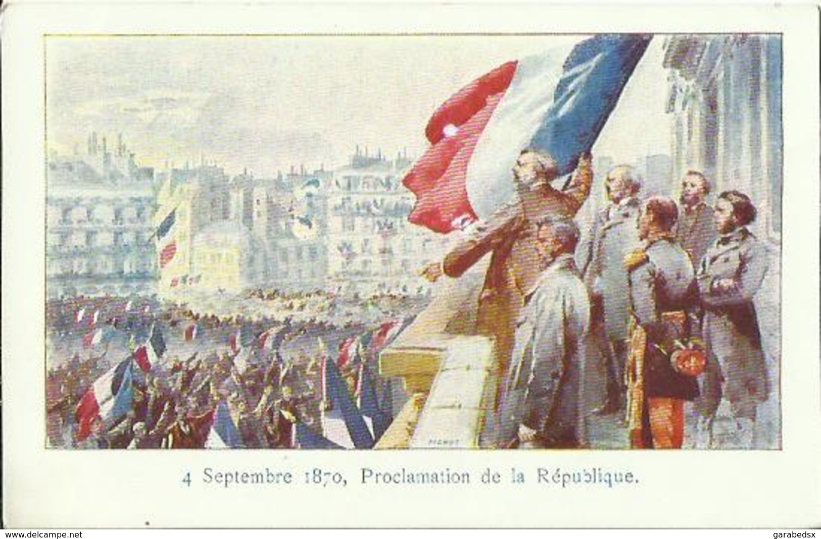 CPA Illustrée Patriotique Du Petit Parisien - 4 Septembre 1870, Proclamation De La République. - Storia