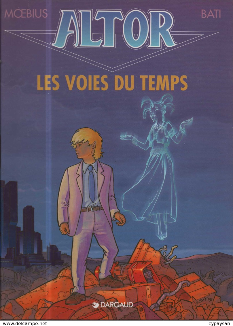 Altor T 06 Les Voies Du Temps EO TBE DARGAUD  12/1999  Moebius Bati (BI2) - Altor