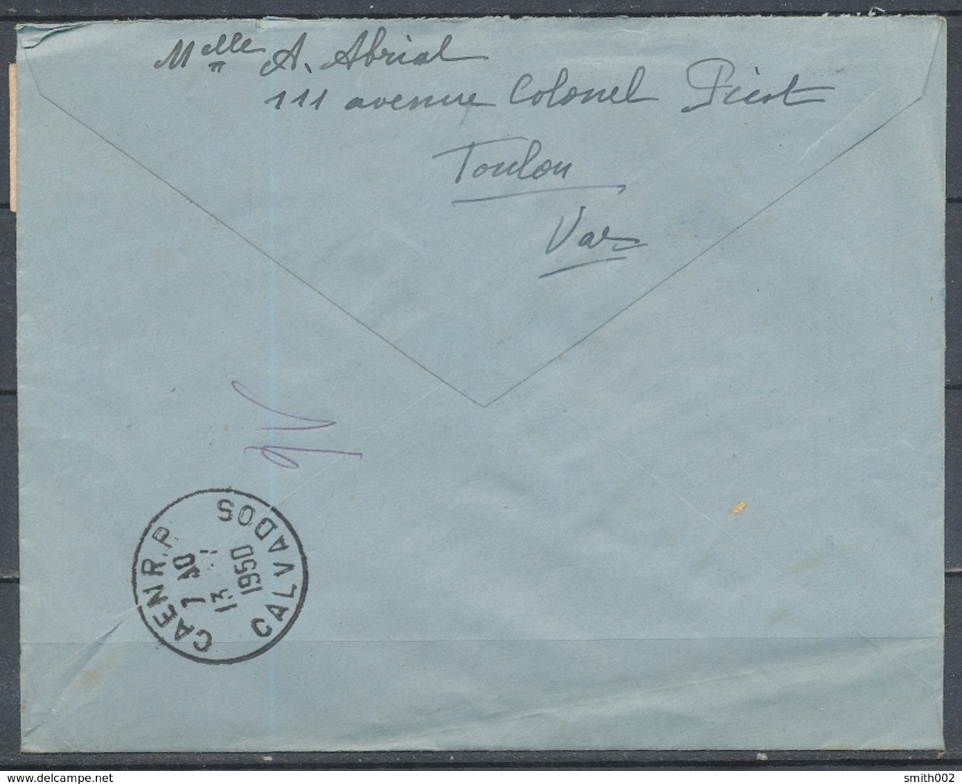 FRANCE - 11.7.1950, Reco Cover From TOULON SAINT JEAN (Var)  To CAEN (Calvados) - 1921-1960: Modern Period