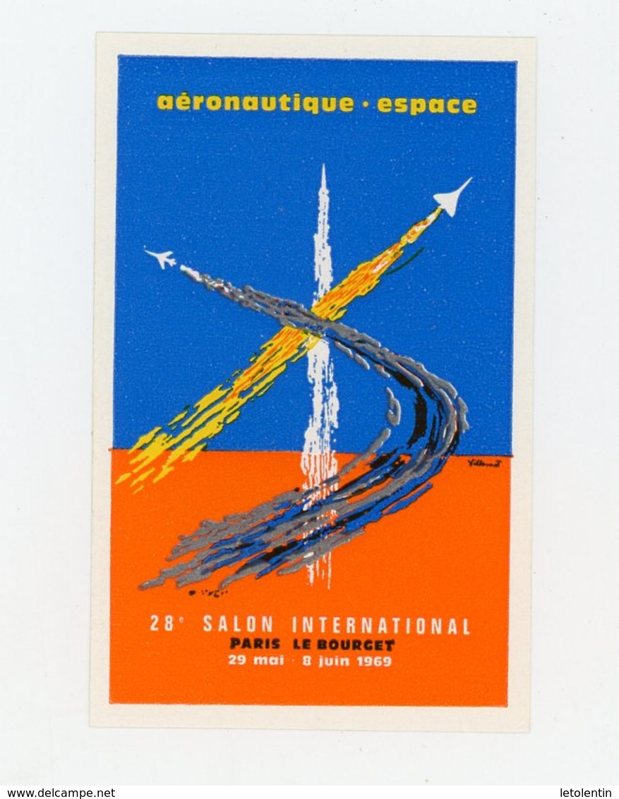 FRANCE - VIGNETTE 4,5X7 CM -  28 E SALON DU BOURGET 1969 - AERONAUTIQUE ESPACE - Aviación