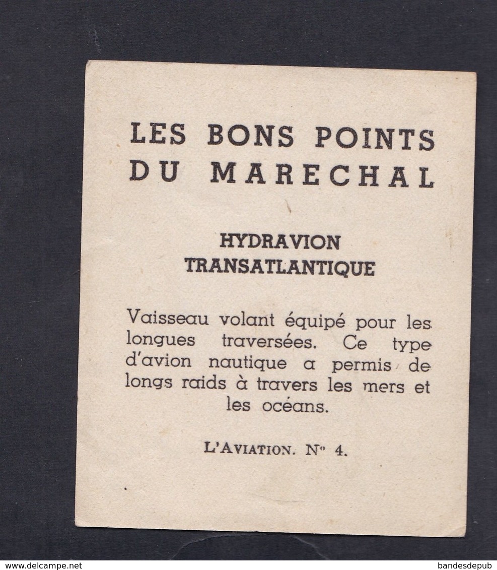 Image Bon Point  Les Bons Points Du Marechal ( Petain ) Aviation Hydravion Transatlantique - Autres & Non Classés