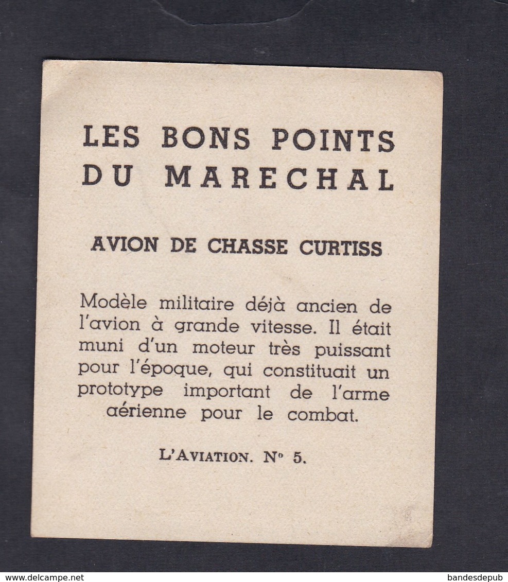 Image Bon Point  Les Bons Points Du Marechal ( Petain ) Aviation Avion De Chasse Curtiss - Other & Unclassified