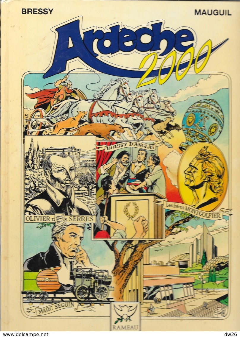 BD Histoire: Fresque Historique, Ardèche 2000 - Bressy Mauguil - Editions Du Rameau - 1988 - Verzamelingen