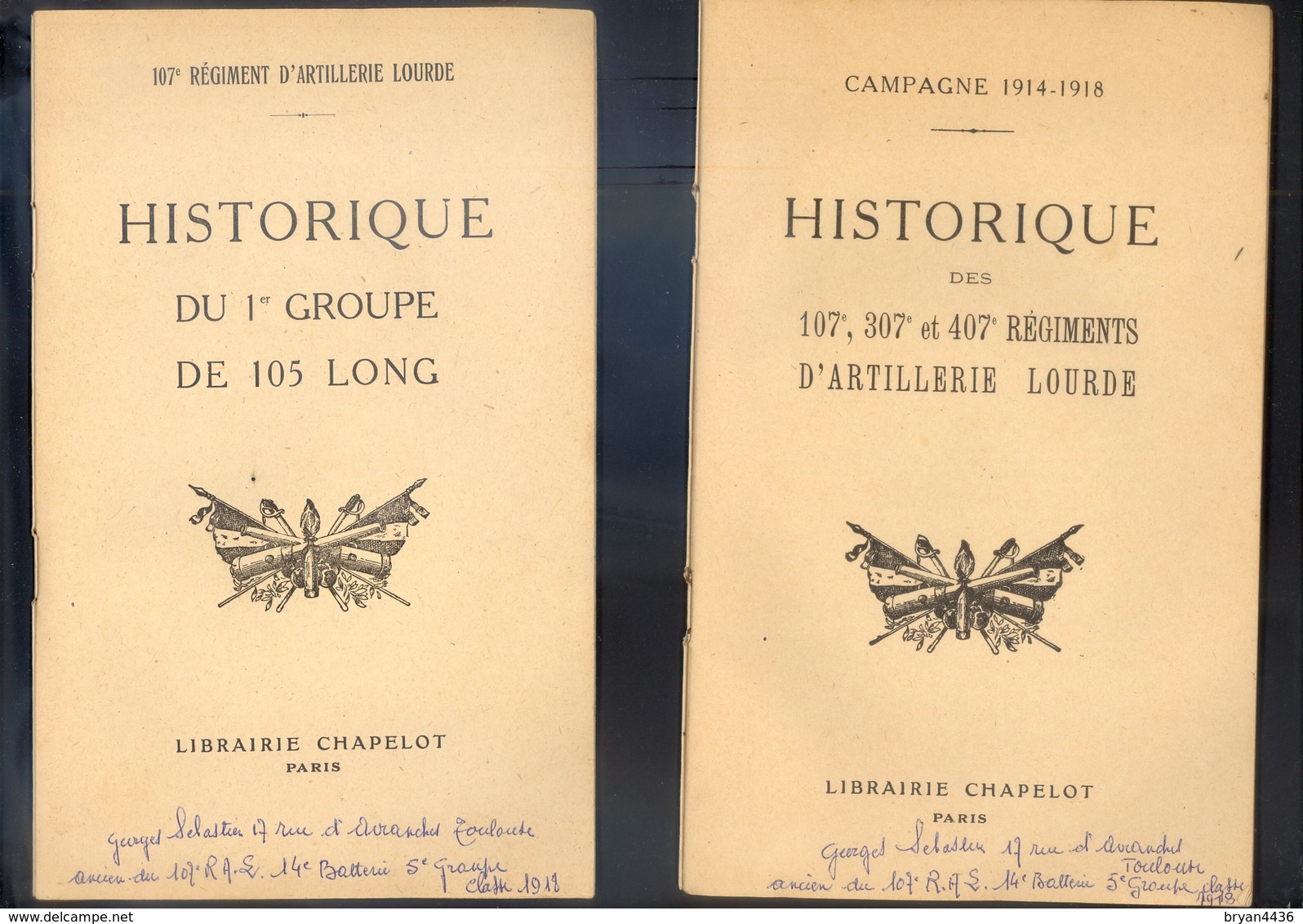 HISTORIQUE 107°, 307°, 407° REGIMENT D'ARTILLERIE LOURDE - 1915-1919  - EN DEUX FASCICULS - 16 & 40 PAGES - BEL ETAT - Autres & Non Classés