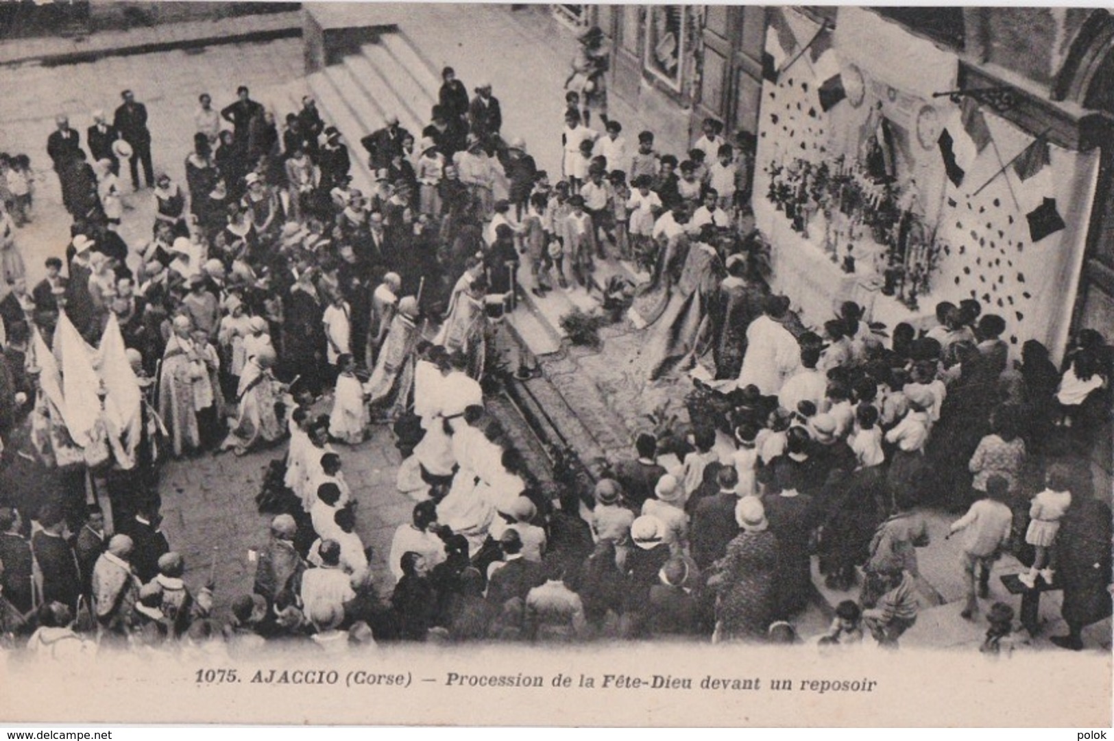 Bv - Rare Cpa AJACCIO - Procession De La Fête Dieu Devant Un Reposoir - Ajaccio