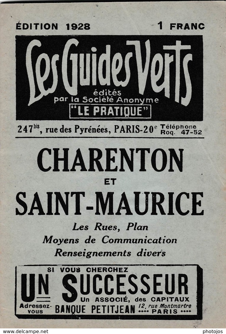 Les Guides Verts : Charenton Saint Maurice (94) Plan Rues Renseignements En 1928  Publicités Commerciales - Europe