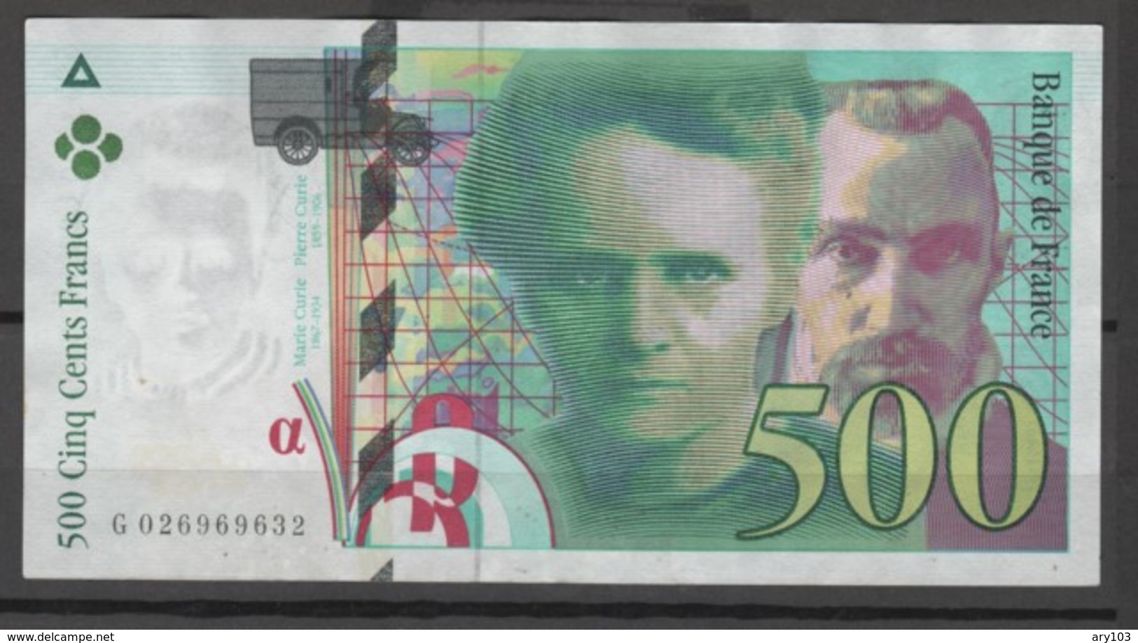 Billet France _ 500F P. Et M.Curie  - 1994 - 200 F 1995-1999 ''Eiffel''