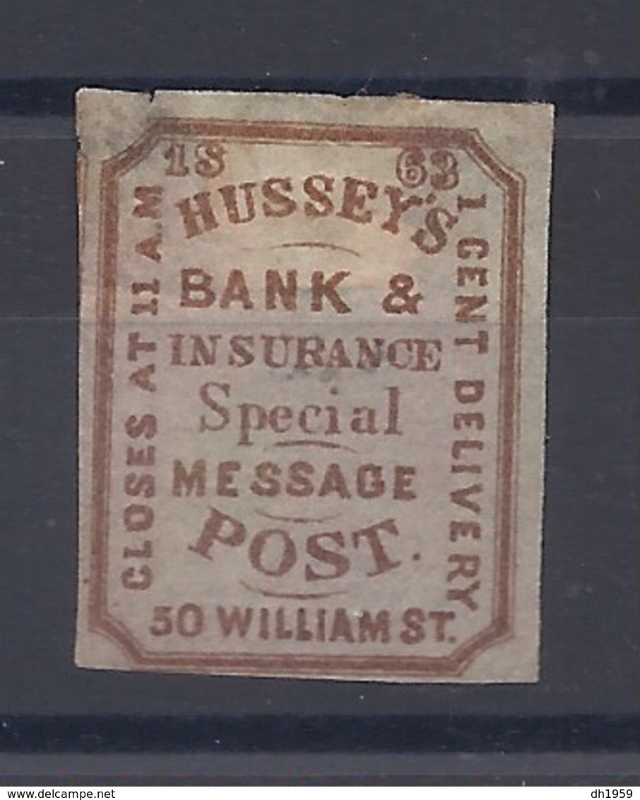 1 CENT HUSSEY'S DELIVERY BANK INSURANCE MESSAGE POST LOCAL STAMP PRIVATE PRIVATPOST BEFÖRDERUNG STADTPOST POSTE PRIVEE - Sellos Locales