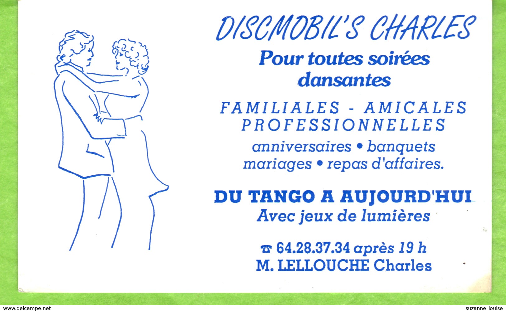 Discmobil's Charles  Pour Toutes Soirées Dansantes   Du Tango à Aujourd'hui  Avec Jeux De Lumières . - Cartes De Visite