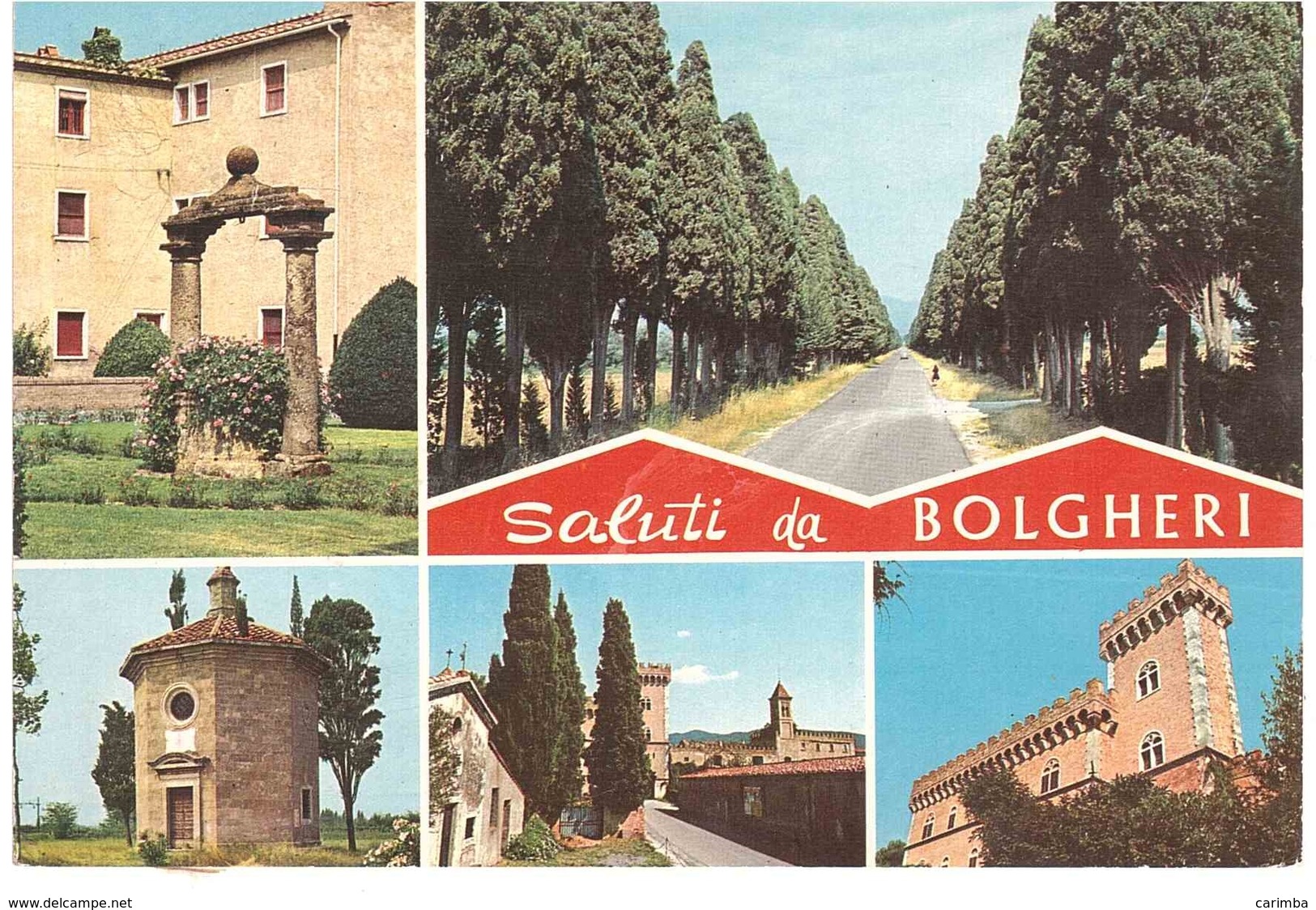 SALUTI DA BOLGHERI - Livorno