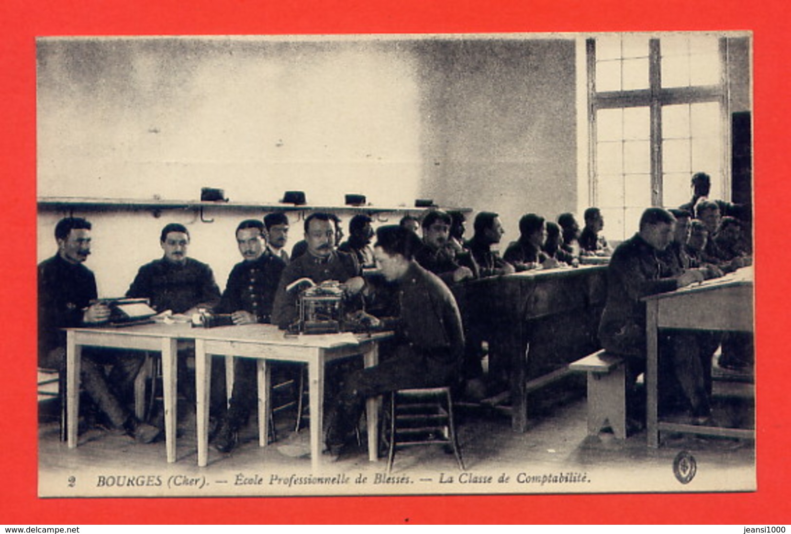 L221-Bourges (Cher) Ecole Professionnelle De Blessés - La Classe De Comptabilité - War 1914-18